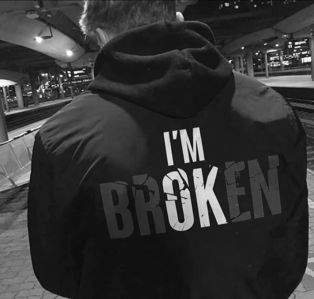 IM brOKen