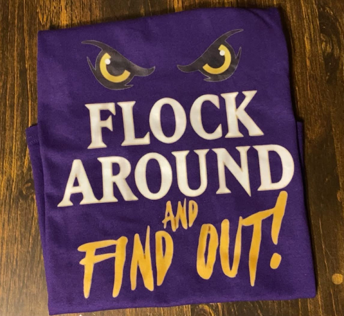 Flock Around and Find out (SALE)